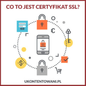 certyfikat ssl - po co jest